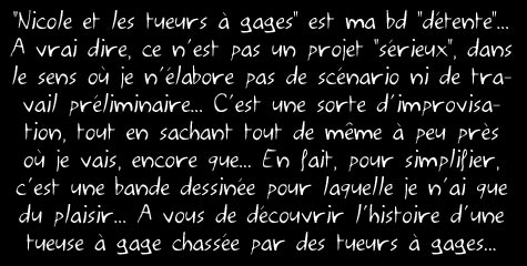 Nicole et les tueurs à gages est une bd détente...
